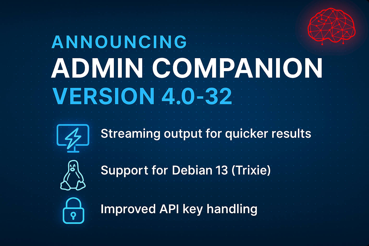 Admin Companion 4.0-32 Is Here — Real-Time Responses, Smarter Security & Fresh OS Support!