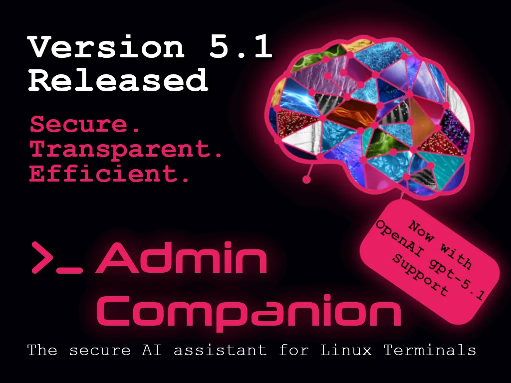 Admin Companion v5.1 Released - Now with OpenAI GPT-5.1 Model Support